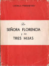 La Señora Florencia y sus Tres Hijas